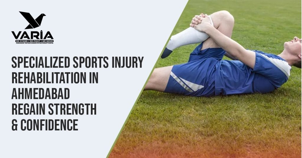 Sports Injury Rehabilitation In Ahmedabad
