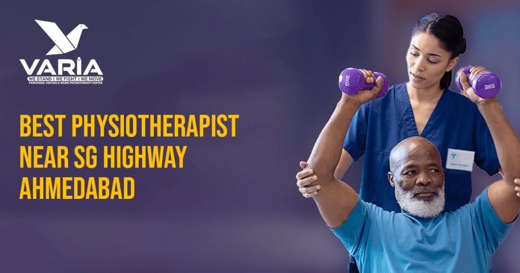 Best Physiotherapist Near SG Highway Ahmedabad