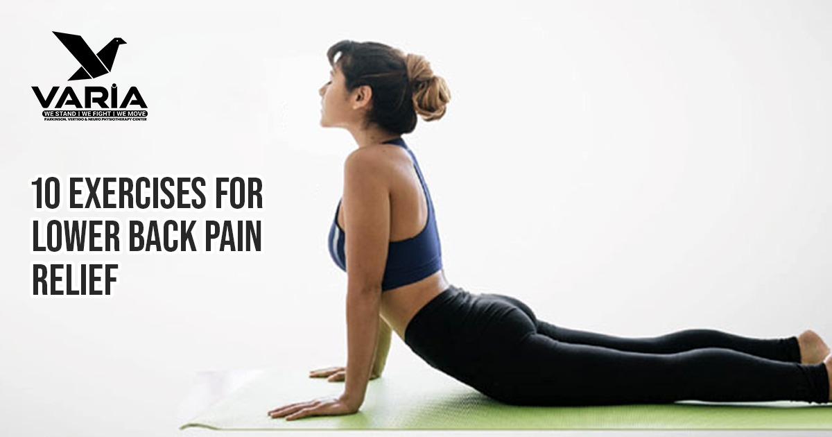 10 Exercises For Lower Back Pain Relief