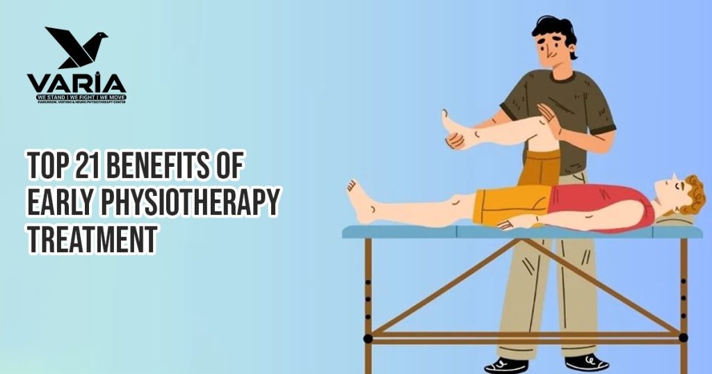 Benefits Of Early Physiotherapy Treatment
