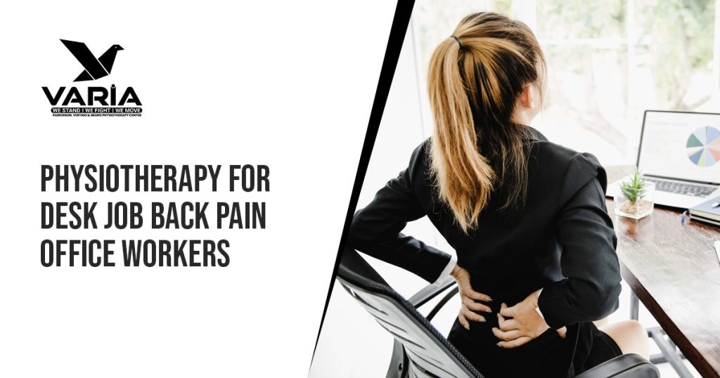 Physiotherapy For Desk Job Back Pain