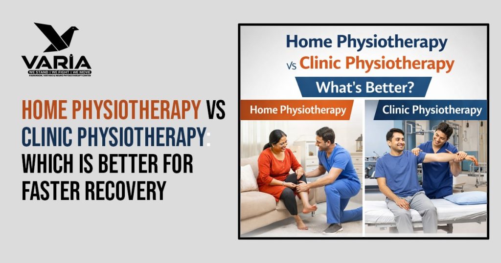 Home Physiotherapy vs Clinic Physiotherapy