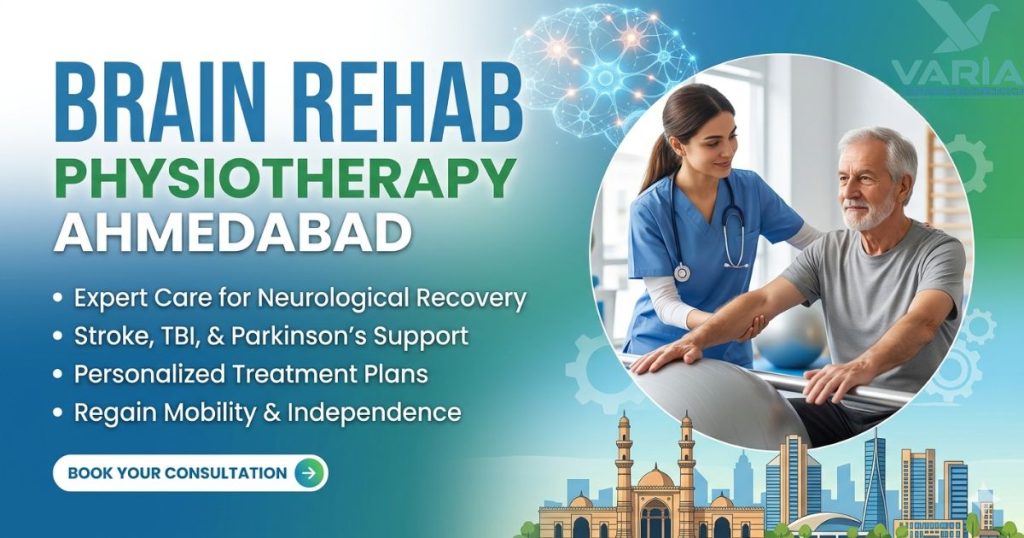 Brain Rehab Physiotherapy Ahmedabad