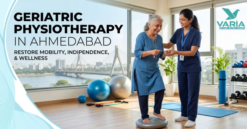 Geriatric Physiotherapy In Ahmedabad