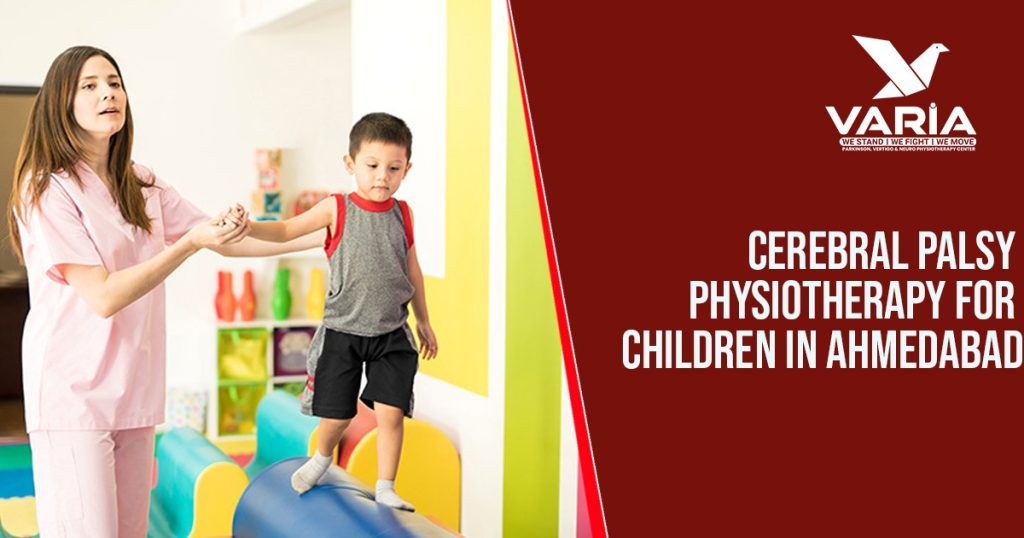 Cerebral Palsy Physiotherapy For Children In Ahmedabad