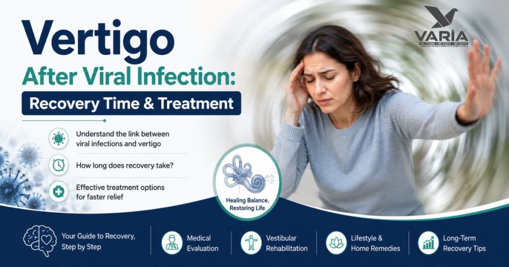 Vertigo After Viral Infection Recovery Time