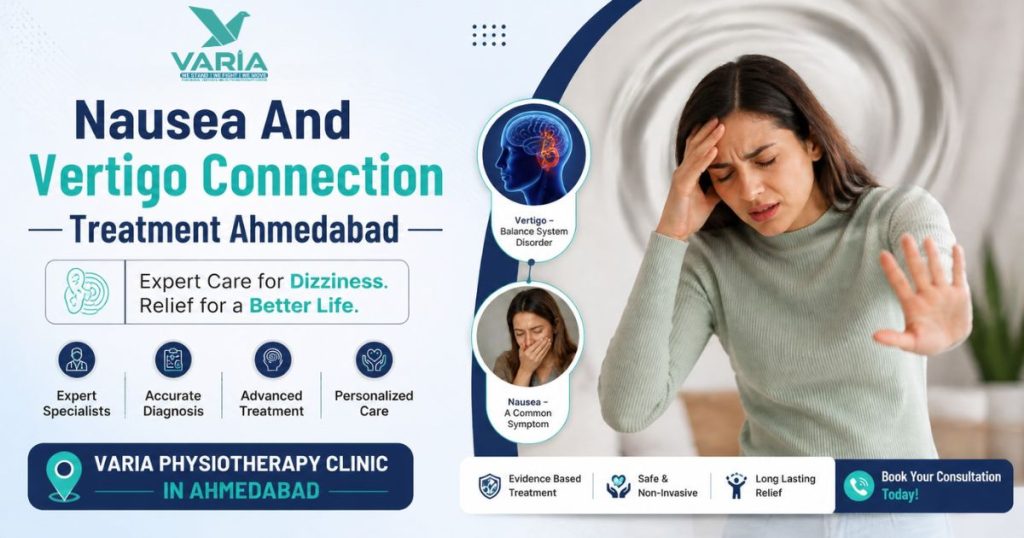 Nausea And Vertigo Connection Treatment Ahmedabad