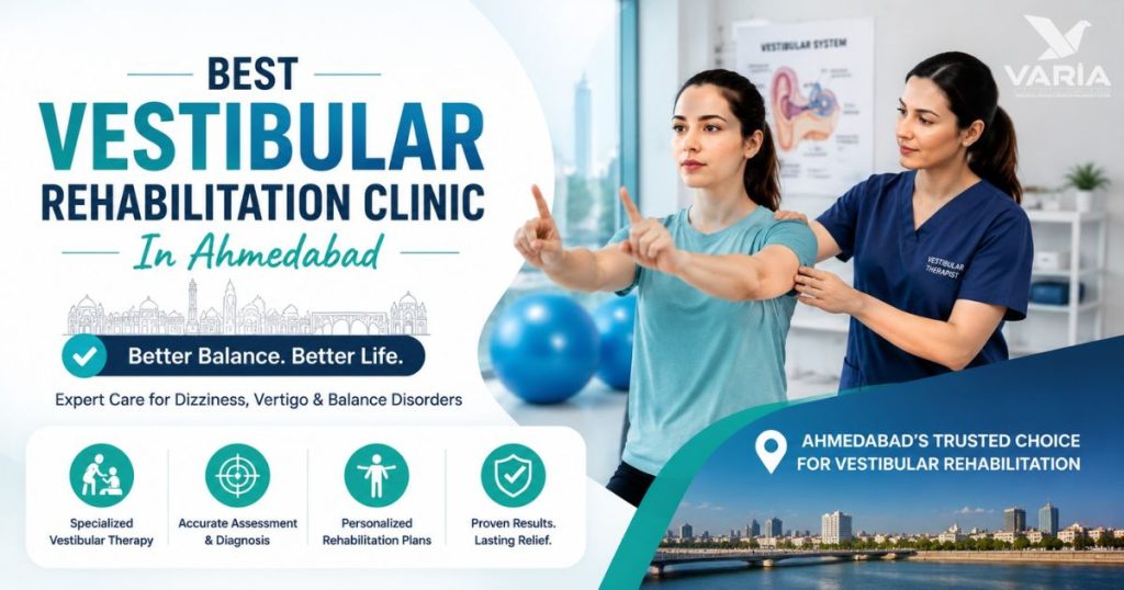 Vestibular Rehabilitation Clinic In Ahmedabad