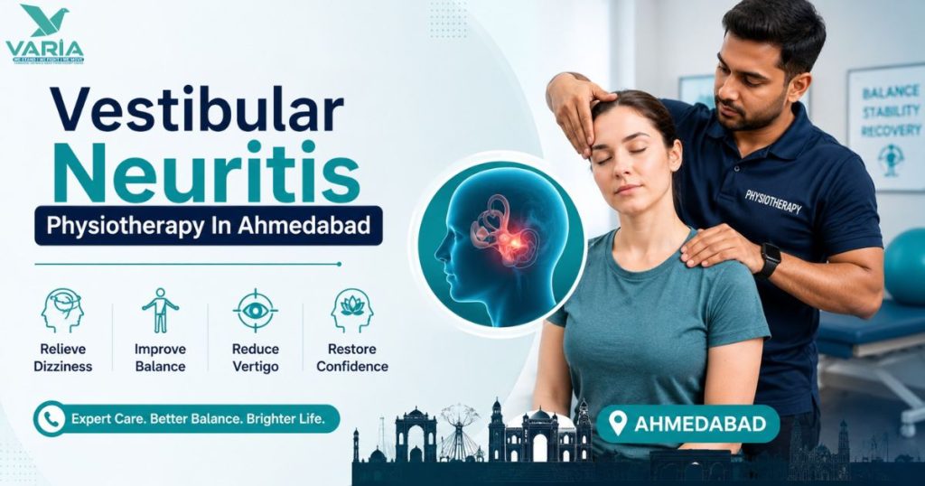 Vestibular Neuritis Physiotherapy In Ahmedabad