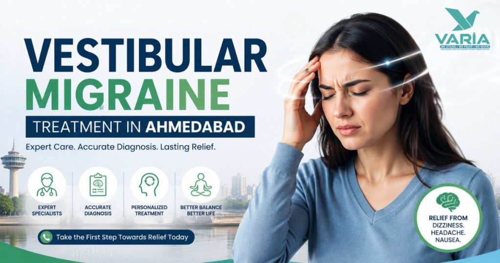 Vestibular Migraine Treatment In Ahmedabad