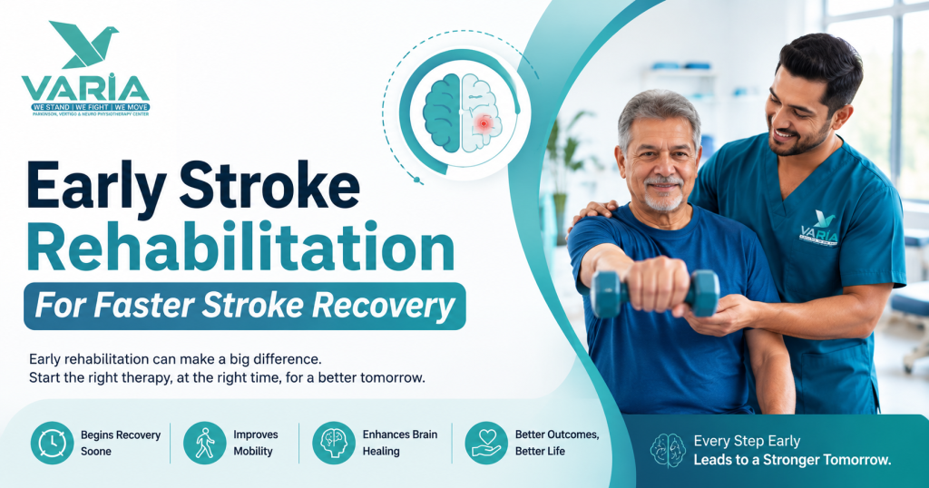 Early Stroke Rehabilitation