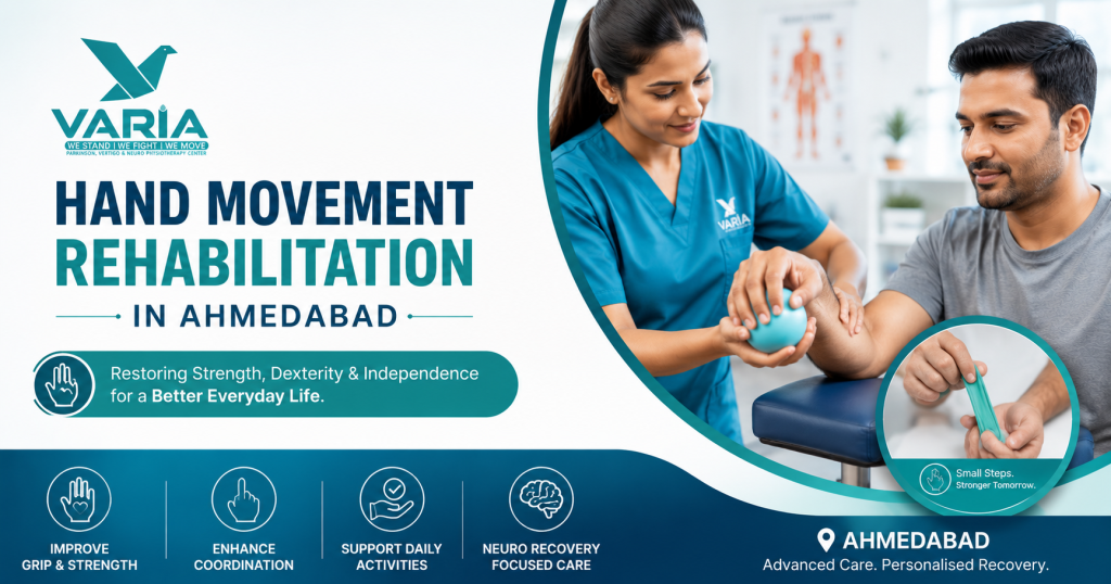 Hand Movement Rehabilitation In Ahmedabad
