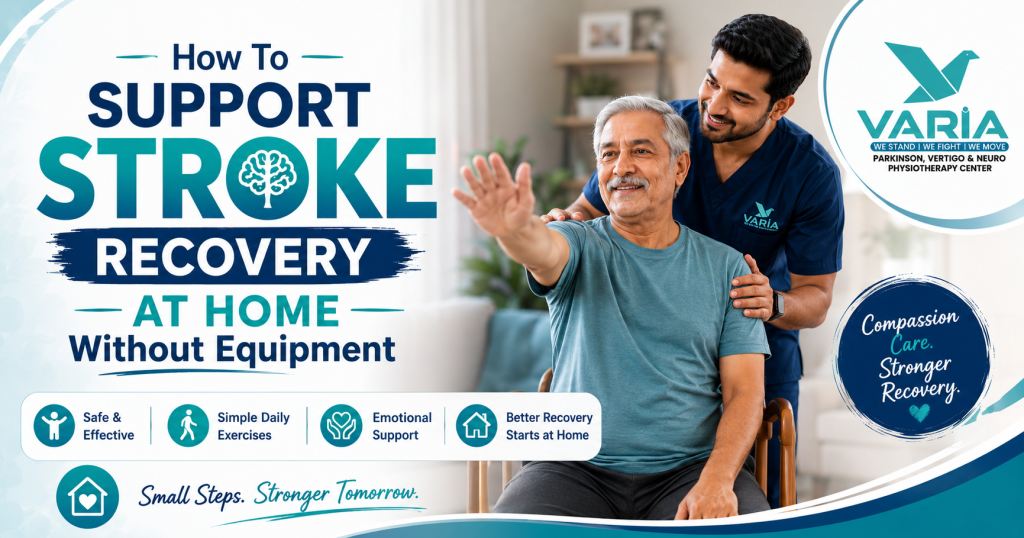 How To Support Stroke Recovery At Home Without Equipment