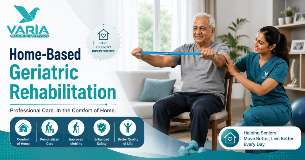 Home Based Geriatric Rehabilitation